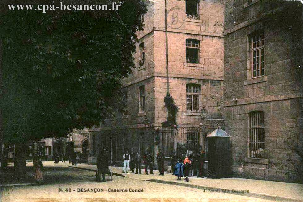 N.42 - BESANÇON - Caserne Condé